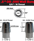 1.5" OD .095 Wall Bung with 3/4" - 16 Thread for welding, showing dimensions and details of left and right hand threads.