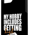 Hang Gliding Themed iPhone 16 Pro Max Case For Men And Women With Funny My Hobby Includes Getting High Artwork, side view