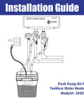 Installation guide for Kickin Heavy Duty Tankless Water Heater Flushing Kit with Pro Level Half Hp Pump and bucket.