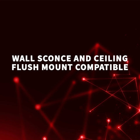 Wall sconce and ceiling flush mount compatible text on a dark abstract background with red lines and dots.