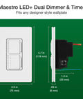 Dimensions of Maestro LED Plus 2 In 1 Dimmer And Timer Switch For Lights Or Fans, Space Saving Stack Design, White Finish.