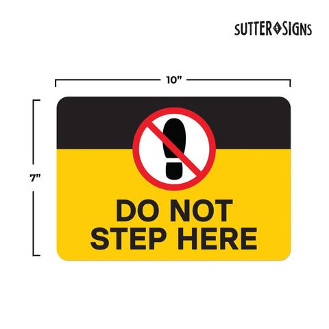 Do Not Step Here Sticker 4 Pack Self Adhesive Vinyl Safety Stickers For Pools Boats And Worksites Waterproof 10 By 7 Inches