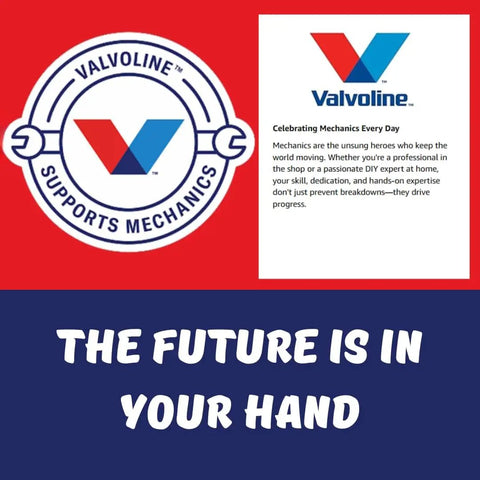 Valvoline logo with text 'Celebrating Mechanics Every Day' and 'The Future is in Your Hand' on red and blue background.