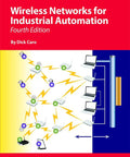 Cover of Wireless Networks For Industrial Automation Fourth Edition with graphic showing wireless connections and devices.