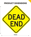 Road Ready Dead End Sign Clears Up Property Boundaries Fast With A Hella Durable 12X12 Inch Reflective Aluminum Panel with dimensions.