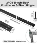 Two 30-inch black stainless steel piano hinges, continuous type; 0.04 in leaf, 1.2 in open width
