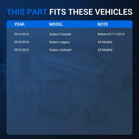 Compatibility chart for Front Pair CV Axle Shaft Assembly showing Subaru Forester 2014, Legacy 2010-2014, Outback 2010-2014 models.
