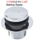 Single Hole Bathtub Drain Kit Silver Plastic Overflow featuring a chrome push drain for 1-1/2 inch waste.