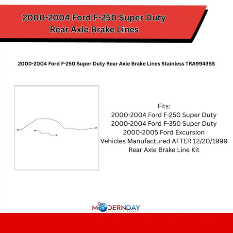Diagram of Ford Rear Axle Brake Line Kit Stainless Steel For 1999 2004 F 250 F 350 Super Duty And Excursion, showing fit details