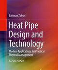 Heat Pipe Design And Technology Guide For Modern Thermal Management Engineering Applications book cover with colorful gradient background.