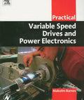 Front view of the book Practical Variable Speed Drives and Power Electronics; Newnes logo visible.