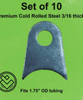 Suspension Tabs Set Of 10 For Roll Cage Radius And Crawler Radius, Heavy Duty Metal Tabs For Seat Belts, Chassis Mounts, Hot Rod And Street Rod Builds, cold rolled steel tab for 1.75 inch OD tubing