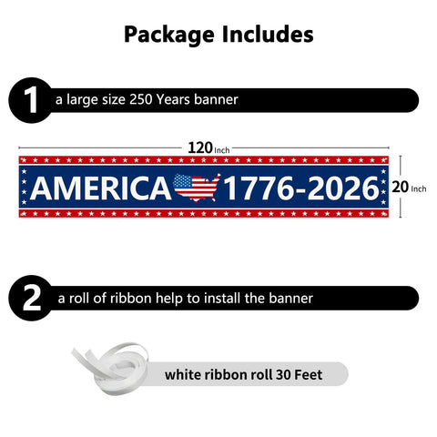 Package includes for Oversized 120 By 20 Inch Patriotic Anniversary Banner 250th Celebration America 1776 2026 US Birthday Pride