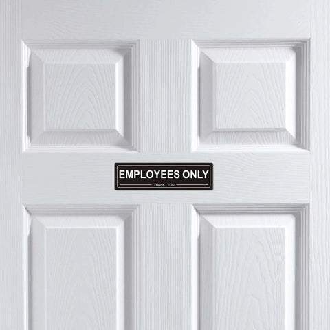 Four Pack Self Adhesive Employees Only Sign For Doors, Built To Last With 80Mil Acrylic, Staff Only Sign on a white door