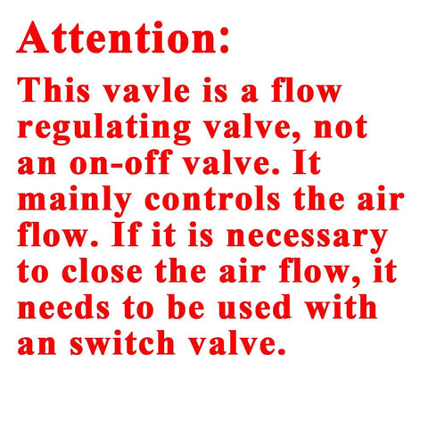 Warning message about correct use of the valve as a flow regulating valve, not an on-off valve, in pneumatic systems.