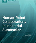 Cover of the book 'Human-Robot Collaborations in Industrial Automation' highlighting advanced sensor technology.
