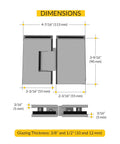 Dimensions of Adjustable Designer Glass To Glass Door Hinge 180 Degree Satin Finish For Frameless Shower Doors Self Centering