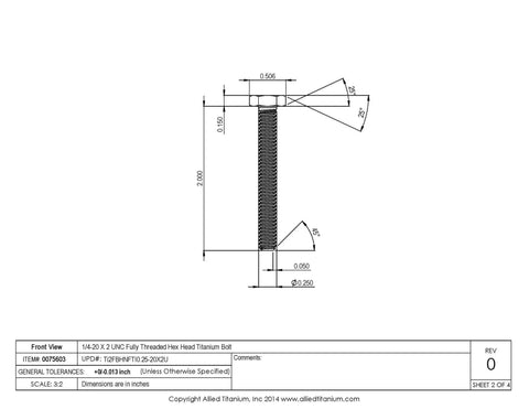 Pack Of 10 Grade 2 Titanium Hex Head Cap Screws One Quarter Twenty Two Inch Fully Threaded Heavy Duty Fasteners technical drawing.