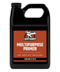 Container of Liquid Rubber multipurpose primer, 1-gallon size, multipurpose use on wood, concrete, metal, fiberglass, and more.