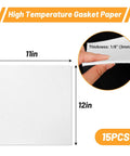High Temperature Ceramic Fiber Gasket Paper Sheets Measuring 11 By 12 Inches And One Eighth Inch Thick Ideal For Insulation In Stoves Furnaces And Fireplaces This 15 Pack White Set Keeps Gaskets Sealing Tight And Safe UCandy