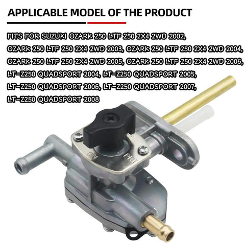 Fuel Valve Petcock Shut Off For Suzuki Ozark 250 Quad 2x4 2WD 2002 To 2006 LT Z250 Quadsport 2004 To 2006 shown with fittings