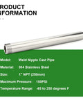 304 Stainless Steel Weld Nipple Pipe Fittings One Inch NPT Male Threaded 16 Inch Length Cast Pipe product info display