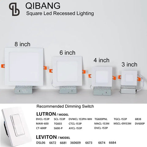 QIBANG Square LED Recessed Lights in sizes 8, 6, 4, and 3 inch, with dimming switch recommendations shown.