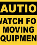 Moving Equipment Safety Sign Metal 8x12 Inch For Industrial Spaces Doors Walls Fences And Gates Durable Heavy Duty Sign With Clear Visibility