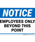 Employees Only Beyond This Point Sign Made From Rust Free Aluminum For Indoor Outdoor Use Tough As Nails Weather Resistant Workplace Safety Signage For Offices Shops Warehouses And Facilities blue sign