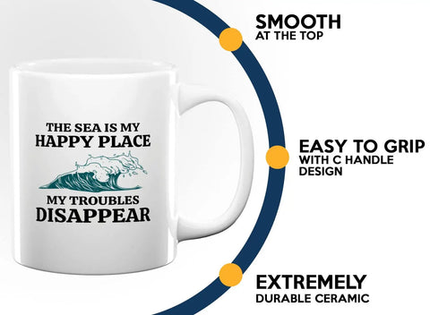 Morning Brew Sailor Coffee Mug 11oz White For Boaters And Sailors With Funny Lake Vibes Gift displaying text 'The Sea Is My Happy Place' with sturdy handle design.