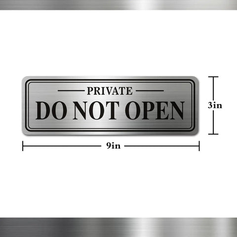 Heavy Duty Do Not Open Sign For Doors Stainless Steel Metal Self Adhesive 9 By 3 Inch Waterproof UV Resistant Heat Resistant Durable Easy Peel And Stick For Office Home Garage, 9x3in