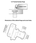 Diagram of 50 Pack Half Inch Overlay Brushed Gold Cabinet Hinges For Face Frame Cabinets showing dimensions and mounting holes.