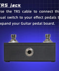 Momentary Dual Switches For Guitar Effect Pedal With TRS Cable Unlatching Pedal External Dual Switch front view with jack port