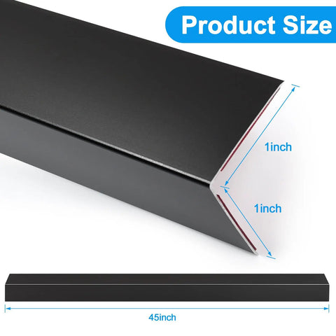 No Sweat 4 Pack Black Aluminum Corner Guards With Super Easy Peel And Stick Install Tough L Shape 45 inch length and 1 inch width.