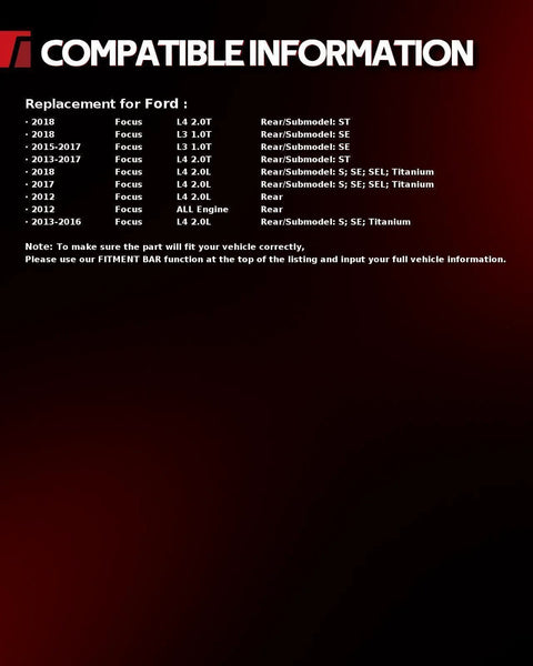 Compatibility information for Ford Focus models from 2012 to 2018, detailing engine type and submodel for rear wheel hub bearing assembly.