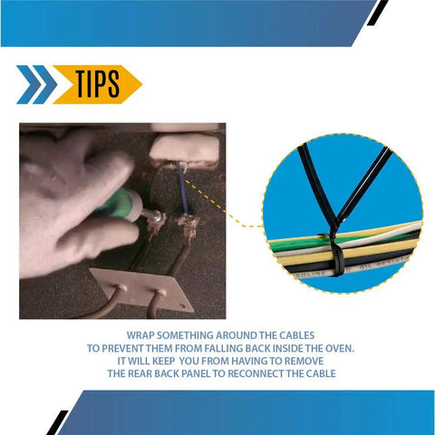 Installation tip for 3000W Broil Element Replacement for GE Ovens With Easy Install Kit - secure cables to prevent fall.