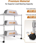 Heavy Duty 3 Tier Wire Shelving Cart With Smooth Rolling Wheels, Adjustable Chrome Steel Storage Rack showing load capacity of 250 lbs per shelf.