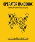 Cover of Operator Handbook: Ultimate Red Team OSINT Blue Team Reference Guide featuring icons on a yellow background.