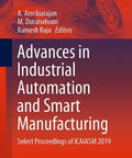 Master Advanced Industrial Automation And Smart Manufacturing With These Awesome Selections from The 2019 Conference Proceedings book cover, printed edition.