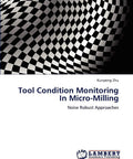 Cover of 'Tool Condition Monitoring In Micro-Milling Noise Robust Approaches' book with abstract checkered pattern