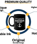 Sailor Coffee Mug 11oz Black With Anchor Lift Theme Funny Boaters Gift For Sailors Boat Captains Lake Lovers Glassware