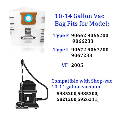Replacement Vacuum Filter Bags For 10 To 14 Gallon Shop Vacs Type F 90662 9066200 9066233 And Type I 90672 9067200 9067233 VF2005