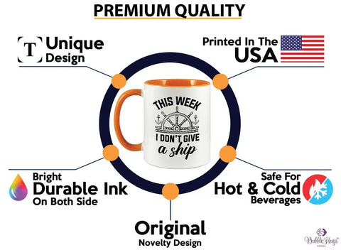Two Tone Orange Coffee Mug 11oz This Week I Dont Give A Ship Funny Boating Gift For Yacht Lovers Sailors Boaters Display
