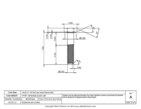 Front view drawing of 1/4-20 X 1-1/4 Grade 5 Titanium Hex Head Bolts for saltwater applications.