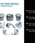 Solid As A Rock Heavy Duty Door Hinge Kit With Upper And Lower Front Rear Pairs To Fix Those Droopy Doors And Restore Crisp Factory Alignment Straightforward Bolt On Swap includes eight metal hinges.