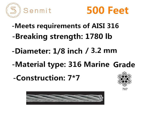 Specifications for 1/8 Inch Stainless Steel Wire Rope For Deck Cable Railing Kit, 7x7, 500 Feet, Marine Grade 316, Tough As Nails
