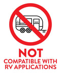 Image indicating NOT COMPATIBLE WITH RV APPLICATIONS, featuring a trailer icon and no symbol.