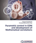 Front cover of book Parametric control in EDM and development of Mathematical correlations; gears graphic.