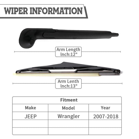 Heavy Duty Rear Windshield Wiper Arm And Blade Kit For Jeep Wrangler JK 2007 To 2018 With No Sweat Install showing arm lengths and fitment details.