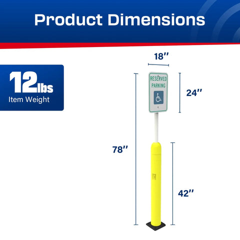 Heavy Duty Handicap Parking Sign Post With Self Righting Spring Hella Durable Aluminum Build handles minor collisions, 78 inches tall, yellow